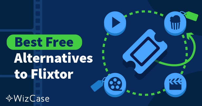 5 alternativas a Flixtor a la hora de ver series y pel&iacute;culas en streaming