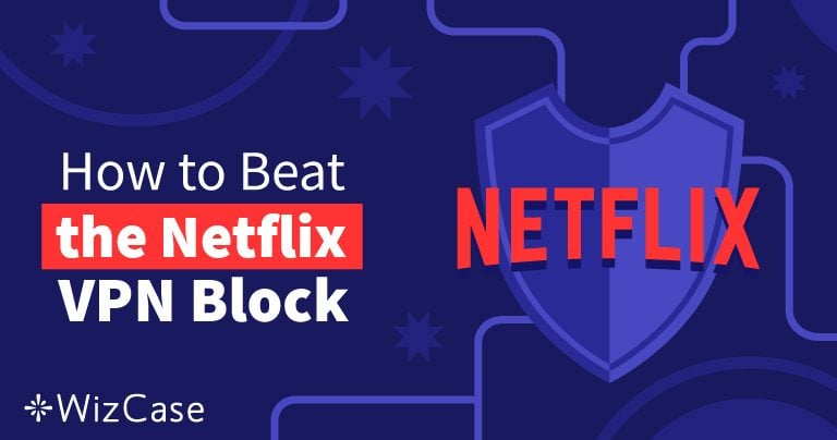 10 mejores VPN para Netflix (probadas en 2024)