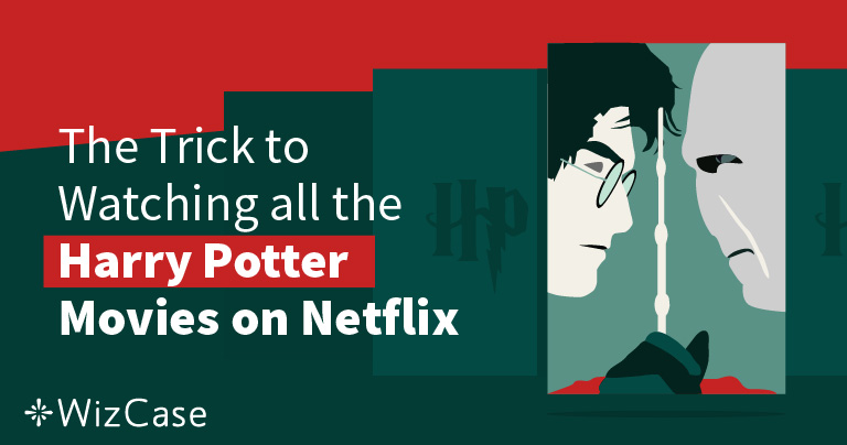 Netflix: conoce aquí el truco para ver todas las películas de Harry Potter en Perú
