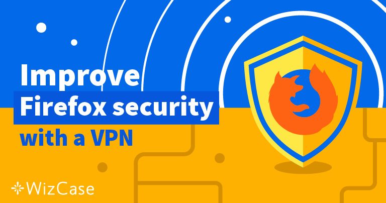 5 mejores extensiones VPN Firefox 2026 (y opciones gratis)
