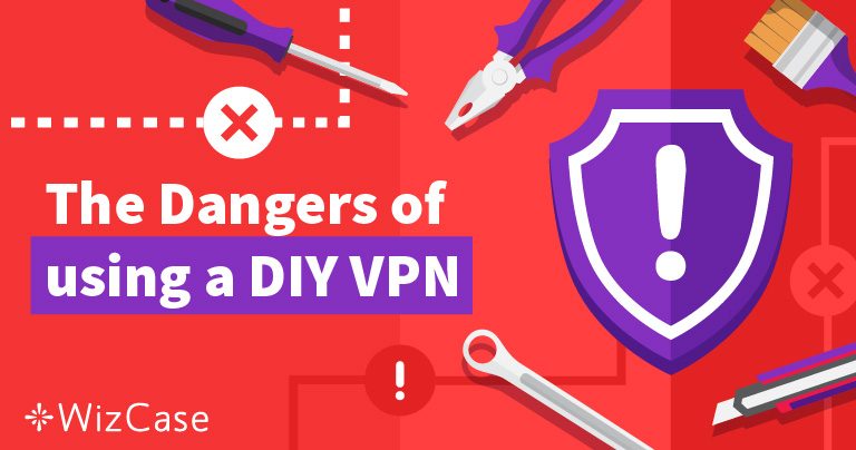 Los riesgos y recompensas de usar una VPN casera