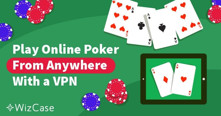 5 mejores VPN para poker online 2026 (PokerStars y m&aacute;s)