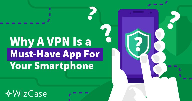 5 razones para usar una VPN en tu móvil en 2024