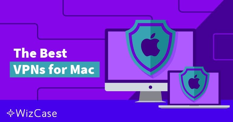 7 mejores VPN para Mac (testadas y revisadas en 2024)