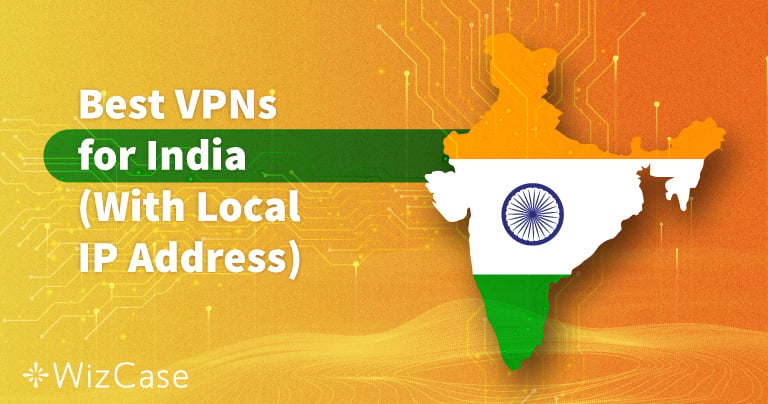 5 mejores VPN en India para estar seguro y anónimo 2024