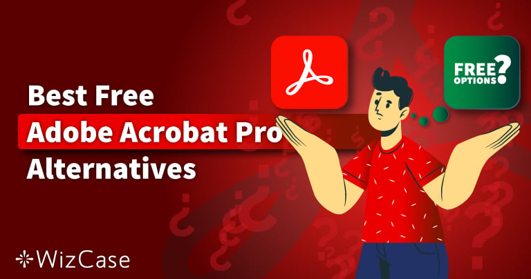 5 mejores alternativas a Adobe Acrobat Pro gratis en 2024
